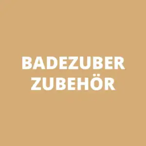 Badezuber Zubehör